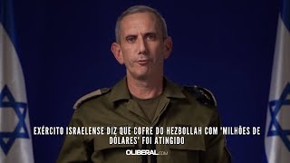 Exército israelense diz que cofre do Hezbollah com milhões de dólares foi atingido [upl. by Iliram]