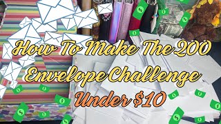 How To Make The 200 Envelope Challenge Under 10  How To Start Saving Today [upl. by Immij]