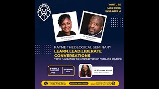 LearnLeadLiberate Conversation with Payne DMin Mentors Dr Phea Kennedy and Dr Vernon Walton [upl. by Hedveh]