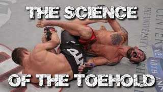 The Science Of The Toehold Submission  BJJ Leglocks  Part 2 of 5 [upl. by Cherise]