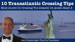 10 MustKnow Cunard Queen Mary 2 Transatlantic Crossing Tips [upl. by Old]