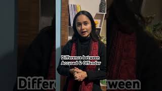 Difference between Accused and Offenderlaw legal advocate LawwithMuskan [upl. by Robby]