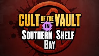 Borderlands 2  Cult of the Vault Symbols Southern Shelf Bay [upl. by Nuawad]