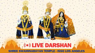 🔴Live  Swaminarayan Temple Los Angeles ISSOLA Live Darshan [upl. by Oina307]