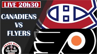 CANADIENS VS FLYERS 21 AVRIL 2022 LIVE [upl. by Dnumde]