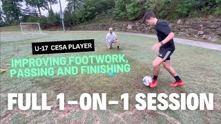 Full 1on1 Soccer Training Session U17 CESA Player  Improving Footwork Passing amp Finishing [upl. by Giamo]