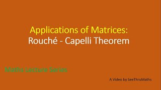 13 RoucheCapelli Theorem  Consistency of Matrices [upl. by Morlee]