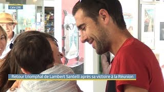 Retour Triomphal de Lambert Santelli après sa victoire à la Réunion [upl. by Dosi]