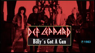 DEF LEPPARD  Billy´s Got A Gun [upl. by Lundell142]