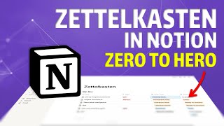 Master a Zettelkasten NoteTaking Workflow in Notion from Scratch [upl. by Harutek]