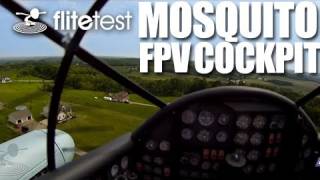 Flite Test  Mosquito FPV Cockpit  FLITE TIP [upl. by Ahsia]