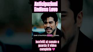 Kemal in prigione Emir prende Denis 💔 endlesslove soapworld serieturche anticipazioni [upl. by Oriana552]