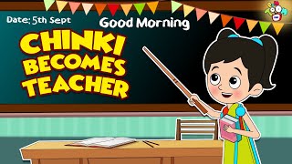 Chinki Becomes Teacher  Teachers Day  Animated Stories  Cartoon  Moral Stories  PunToon Kids [upl. by Assi]