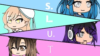 SLUT  Gacha Life Music Video  GLMV [upl. by Ramalahs545]