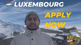 Népal to Luxembourg study Guide 2024 Free study  self apply [upl. by Enidaj]