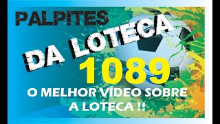 PALPITES DA LOTECA 1089  COMO JOGAR NA LOTECA [upl. by Notnarb]