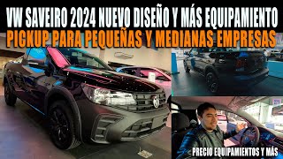 NUEVA VW SAVEIRO 2024 YA ESTÁ EN MÉXICO 🔥💲 LA PEQUEÑA PICKUP CON MÁS EQUIPAMIENTO [upl. by Nairot]