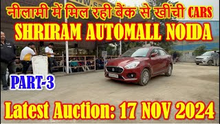 Part 3  Second Hand Cars Nilami  Shriram Automall Noida  Cheapest Price Used Cars GOCARS4U [upl. by Annahs]