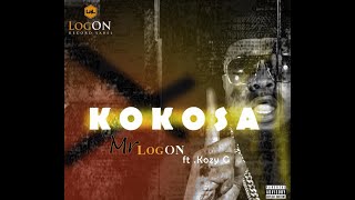 Mr LogOn quotKOKOSAquot ft Kozy G Audio New African Song 2018HD Producer Hollar [upl. by Launce]