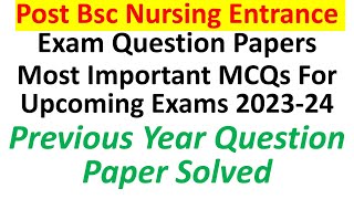 post bsc nursing entrance exam question papers post bsc nursing entrance exam 2023 ignou post bsc [upl. by Drain977]