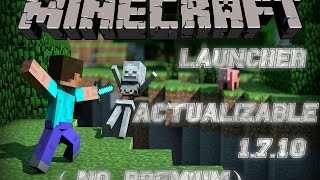 Como Descargar e Instalar Minecraft 1710 Actualizable gratis launcher YoFenix [upl. by Zat544]