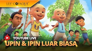 LIVE Kompilasi Episod Upin amp Ipin 2024 [upl. by Eibreh]