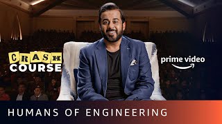 Humans Of Engineering  ChetanBhagat1  Crash Course  Prime Video [upl. by Nelo]