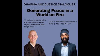 Dharma and Justice Dialogue Series Generating Peace in a World on Fire [upl. by Olinad517]