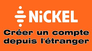 Comment ouvrir un compte Nickel depuis létranger [upl. by Gilud]