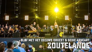 BLØF met het Zeeuws Orkest amp Geike Arneart  Zoutelande live op Concert at SEA 2018 [upl. by Ethbin480]