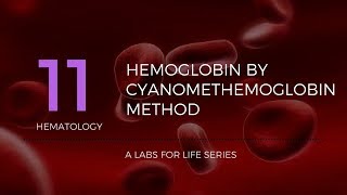 Haemoglobin by Cyanomethemoglobin Method [upl. by Annekam]