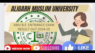 AMU BE ENTRANCE EXAM RESULT OUT 202425 [upl. by Eudocia447]