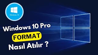 Windows 10 FORMAT ATMA  Nasıl Format Atılır  2023 [upl. by Clari]