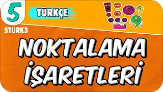 Noktalama İşaretleri📙 5TURK3 2025 [upl. by Moore]