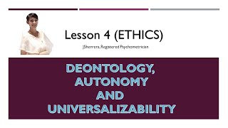 Lesson 4 Ethics Deontology and Universalizability [upl. by Razal]