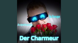 Der Charmeur feat AssiParkLegende Original Mix [upl. by Nnylirret]