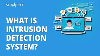 What Is Intrusion Detection System  Intrusion Detection System IDS  Cyber Security Simplilearn [upl. by Melisse236]