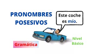 ✅Los Pronombres Posesivos en Español✅ Aprender Español💯 Possessive Pronouns Spanish Lessons [upl. by Froehlich]