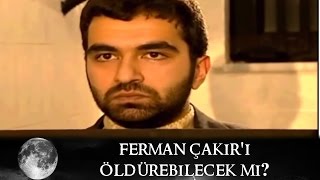 Ferman Çakırı Öldüerebilecek mi  Kurtlar Vadisi 28Bölüm [upl. by Anetsirhc599]