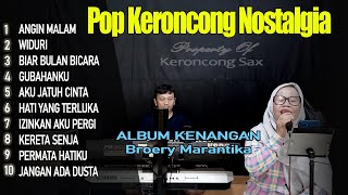 POP KERONCONG LEGENDARIS BROERY MARANTIKA PALING DICARI [upl. by Nosmirc746]