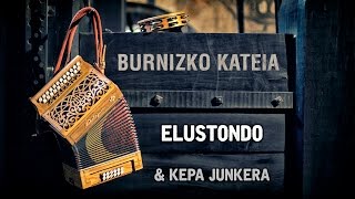 ELUSTONDO  BURNIZKO KATEIA [upl. by Mateya881]