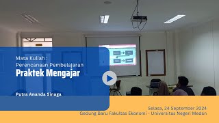 PUTRA ANANDA SINAGA  PRAKTEK PERENCANAAN PEMBELAJARAN 240924 [upl. by Namara427]