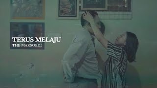 THE MARSOEDI  Terus Melaju OFFICIAL MUSIC VIDEO [upl. by Teiluj]