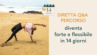 Diretta con Denise  qampa inizio percorso forza e flessibilità [upl. by Allehc]