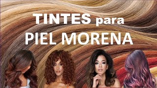 MEJORES TINTES de Cabello para PIEL MORENA pielmorena tintes [upl. by Ennyleuqcaj688]