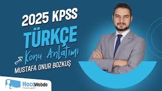 12 KPSS 2025 TÜRKÇE MUSTAFA ONUR BOZKUŞ SÖZCÜK TÜRLERİ  3 [upl. by Elbertina]