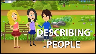 Describing Peoples Appearance and Personality Conversation [upl. by Atiluap]