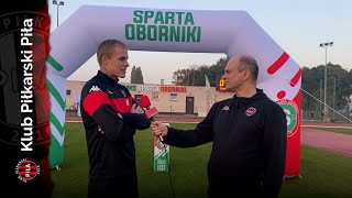 Wywiady po meczu Sparta Oborniki  KP Piła [upl. by Scrogan88]