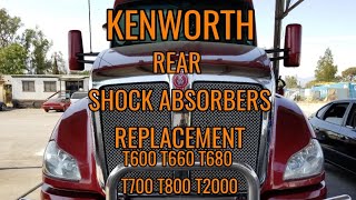 Kenworth T680 rear shock absorbers replacement T660 T600 T700 T800 T2000 [upl. by Eylk294]