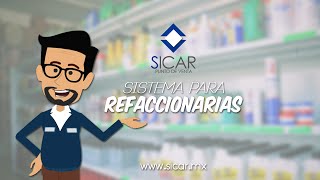 ¿Cómo me ayudó SICAR en mi Refaccionaria Software Para Refaccionaria [upl. by Siro]